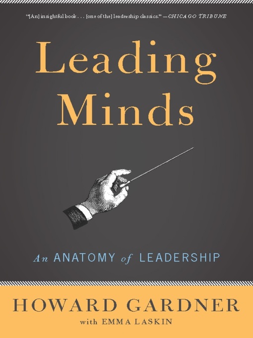 Title details for Leading Minds by Howard Gardner - Available